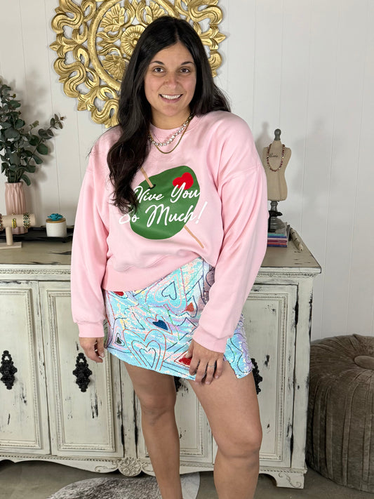 Olive You So Much Sweatshirt
